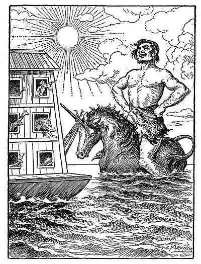 Og, riding gaily on the unicorn behind the Ark, was quite happy. ( Page 30 )