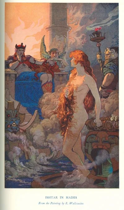 ISHTAR IN HADES<br> <i>From the Painting by E. Wallcousins</i>
