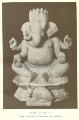 GANESA From a sculpture in the Victoria and Albert Museum