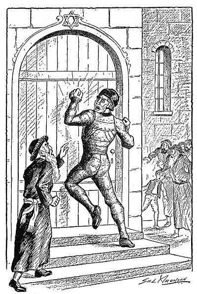 The monster was battering down the door of the synagogue. (Page 249)