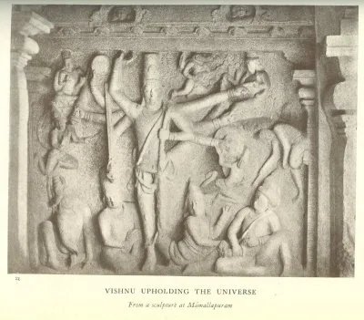 VISHNU UPHOLDING THE UNIVERSE From a sculpture at Mamallapuram