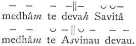 medhâ m to deva h Savitâ medhâ m to A s vinau devau