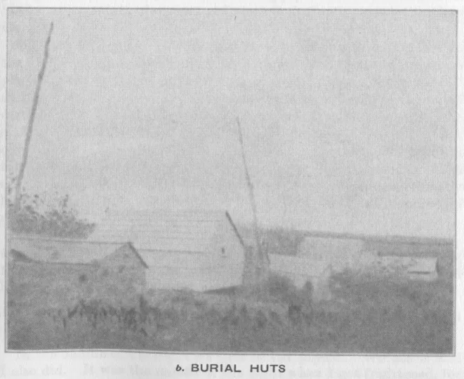 b . BURIAL HUTS
