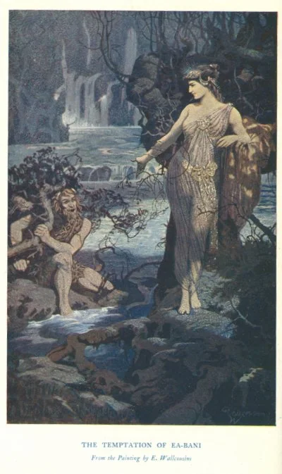 Frontispiece: THE TEMPTATION OF EA-BANI<br> <i>From the Painting by E. Wallcousins</i>